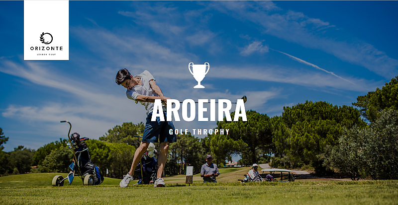Aroeira Golf Trophy, von Orizonte Lisbon Golf